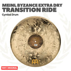 MEINL B21TSR Byzance Extra Dry Transition Ride Cymbal 21 inch - Simbal Drum