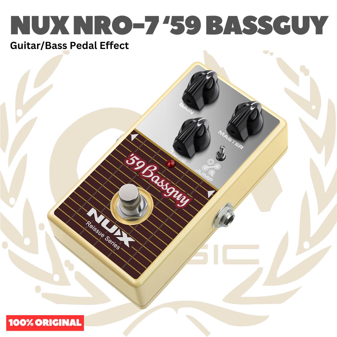 NUX NRO-7 '59 Bassguy Guitar Bass Pedal Effect - Efek Pedal Gitar Bass Original Asli