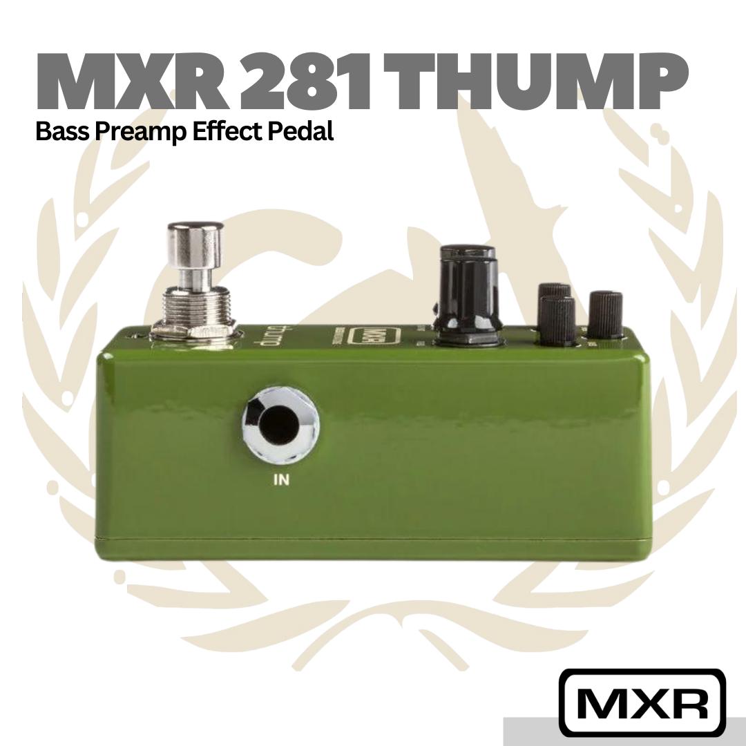 MXR M-281 THUMP BASS PREAMP - Efek Pedal